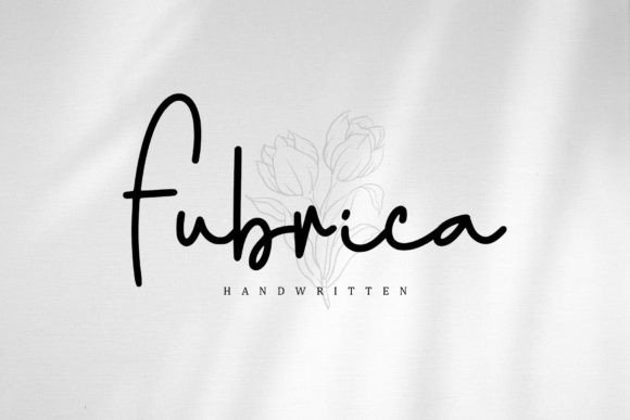 Fubrica: A Handwritten Font That Makes Your Campaigns Instantly Recognizable