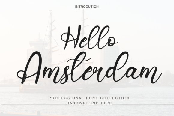 Hello Amsterdam: A Handwritten Typeface for Modern Editorial Design