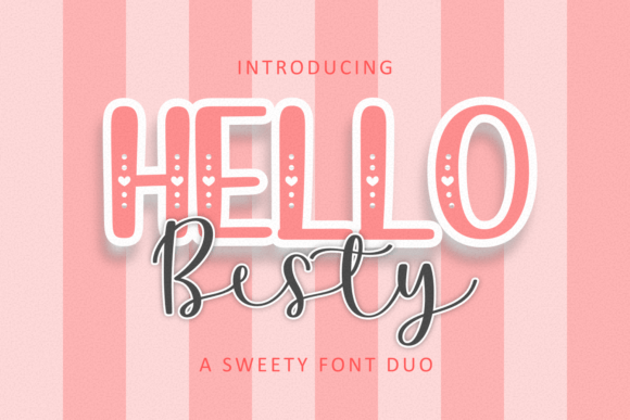 Hello Besty Duo: A Warm, Polished Font Pair for Real Small Business Branding
