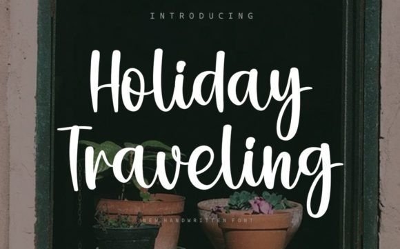 Holiday Traveling: A Handwritten Typeface for Calm Editorial Design