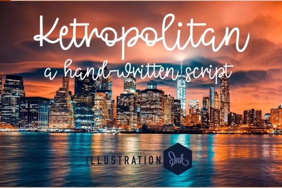 Ketropolitan: The Handwritten Typeface That Builds Trust