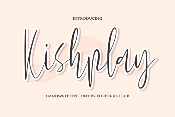 Kishplay: The Elegant Handwritten Typeface for Modern Web Design