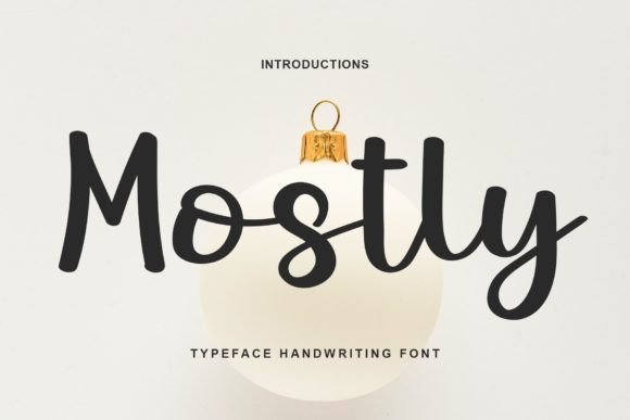 Mostly: A Friendly Handwritten Font That Feels Like a Real Design Partner