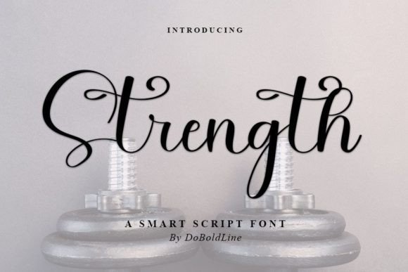 Strength Typeface: A Modern Script for Digital Branding